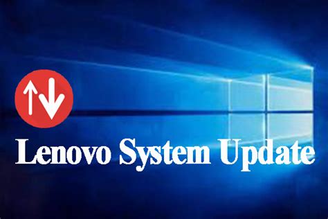 lenovo system update|lenovo system update en français.
